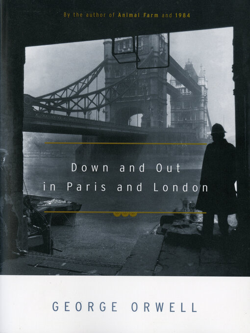 George Orwell创作的Down and Out In Paris and London作品的详细信息 - 可供借阅